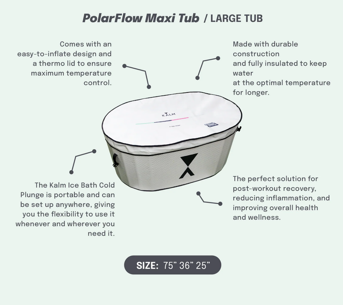 Features of the Kalm Inflatable Cold Plunge.